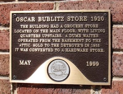 Oscar Bublitz Store 1920 Marker. Click for full size. Oscar Bublitz Store 1920 Marker image. Click for full size.