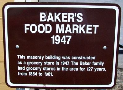 Baker's Food Market Marker. Click for full size. Baker's Food Market Marker image. Click for full size.