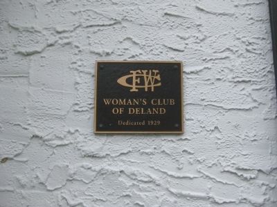 An additional marker for The Woman's Club of DeLand image. Click for full size.