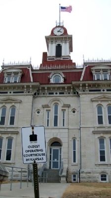 Oldest Operating Courthouse in Kansas and Marker. Click for full size. Oldest Operating Courthouse in Kansas and Marker image. Click for full size.