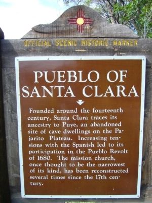 Pueblo of Santa Clara Marker. Click for full size. Pueblo of Santa Clara Marker image. Click for full size.