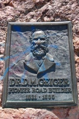 Dr. D.M. Geiger Monument Located at the Geiger Lookout image. Click for full size.