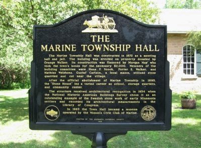 The Marine Township Hall Marker. Click for full size. The Marine Township Hall Marker image. Click for full size.