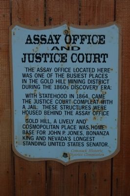 Assay Office and Justice Court Marker. Click for full size. Assay Office and Justice Court Marker image. Click for full size.