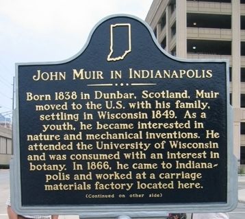 John Muir in Indianapolis Marker image. Click for full size.