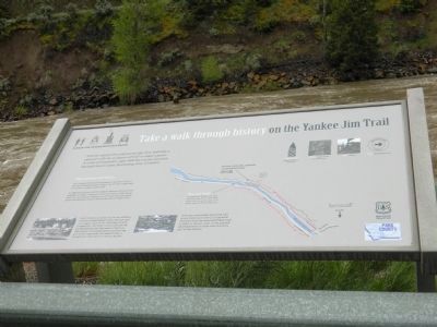Take a walk through history on the Yankee Jim Trail Marker. Click for full size. Take a walk through history on the Yankee Jim Trail Marker image. Click for full size.