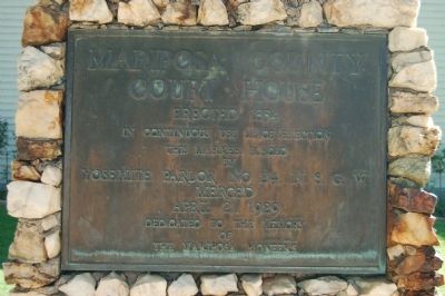 Mariposa County Court House Marker. Click for full size. Mariposa County Court House Marker image. Click for full size.