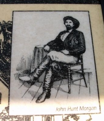 Marker Photo - - "John Hunt Morgan". Click for full size. Marker Photo - - "John Hunt Morgan" image. Click for full size.