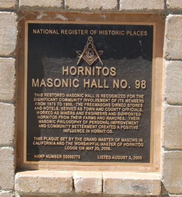 Hornitos Masonic Hall No. 98 Marker image. Click for full size.