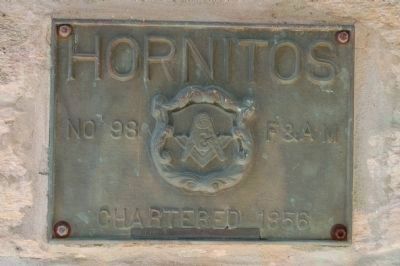 Plaque on Hornitos Masonic Lodge No. 98 image. Click for full size.