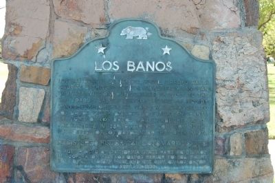 Los Banos Marker. Click for full size. Los Banos Marker image. Click for full size.