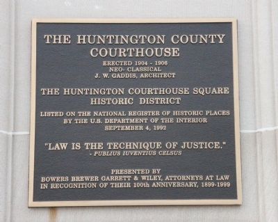 The Huntington County Courthouse Marker. Click for full size. The Huntington County Courthouse Marker image. Click for full size.
