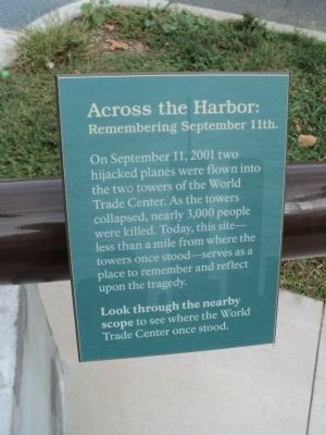 Across the Harbor: Remembering September 11th Marker image. Click for full size.