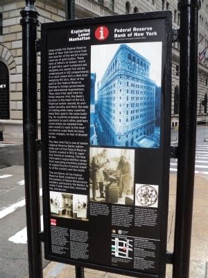 Federal Reserve Bank of New York Marker. Click for full size. Federal Reserve Bank of New York Marker image. Click for full size.