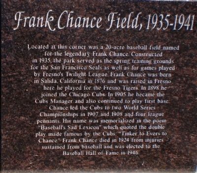 Frank Chance Field 1935-1941 Marker image. Click for full size.