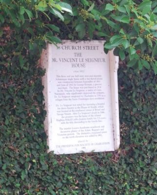 Dr. Vincent Le Seigneur House Marker. Click for full size. Dr. Vincent Le Seigneur House Marker image. Click for full size.
