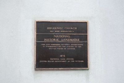 Huguenot Church<br>National Historic Landmark Plaque image. Click for full size.