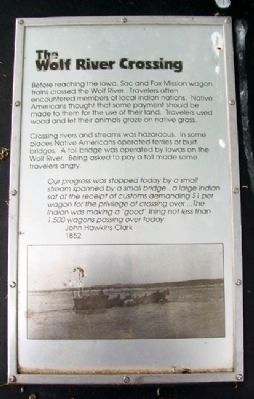 The Wolf River Crossing Marker. Click for full size. The Wolf River Crossing Marker image. Click for full size.