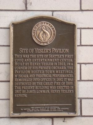 Site of Yesler's Pavilion Marker image. Click for full size.
