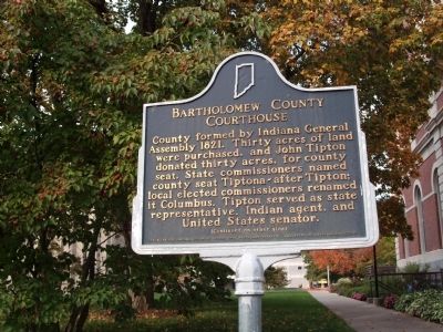 Side 'One' - - Bartholomew County Courthouse Marker. Click for full size. Side 'One' - - Bartholomew County Courthouse Marker image. Click for full size.