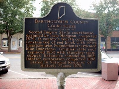 Side 'Two' - - Bartholomew County Courthouse Marker. Click for full size. Side 'Two' - - Bartholomew County Courthouse Marker image. Click for full size.
