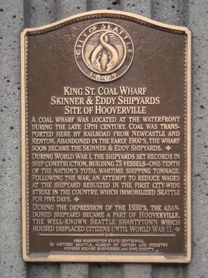 Kings St. Coal Wharf - Skinner & Eddy Shipyards - Site of Hooverville Marker image. Click for full size.