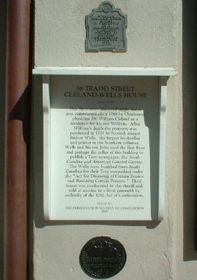 58 Tradd Street Cleland - Wells House Markers image. Click for full size.
