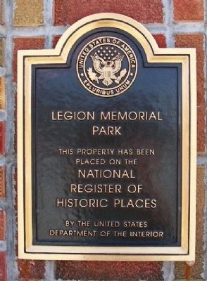 Legion Memorial Park NRHP Marker image. Click for full size.