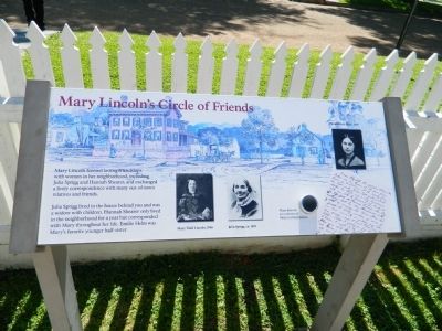 Mary Lincoln's Circle of Friends Marker. Click for full size. Mary Lincoln's Circle of Friends Marker image. Click for full size.