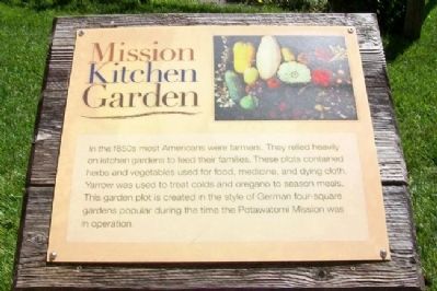 Mission Kitchen Garden Marker. Click for full size. Mission Kitchen Garden Marker image. Click for full size.