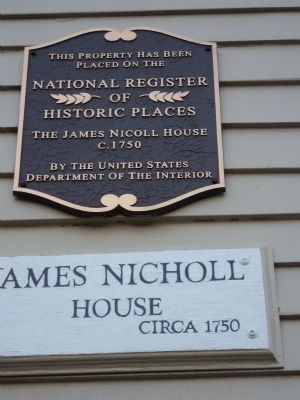 James Nicholl House Marker. Click for full size. James Nicholl House Marker image. Click for full size.