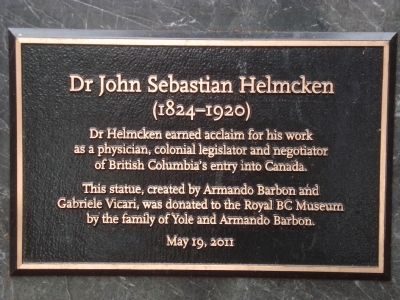Dr John Sebastian Helmcken Marker. Click for full size. Dr John Sebastian Helmcken Marker image. Click for full size.