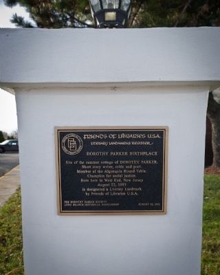 Dorothy Parker Birthplace Marker. Click for full size. Dorothy Parker Birthplace Marker image. Click for full size.