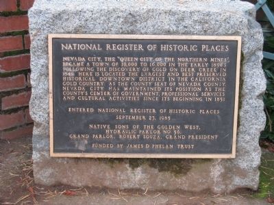 Nevada City, The “Queen City of the Northern Mines” Marker. Click for full size. Nevada City, The “Queen City of the Northern Mines” Marker image. Click for full size.