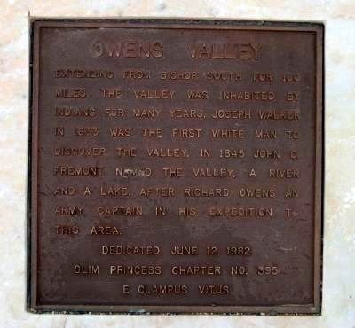 Owens Valley Marker. Click for full size. Owens Valley Marker image. Click for full size.