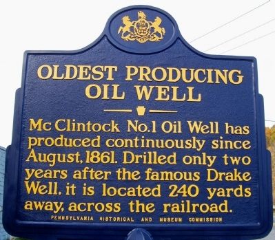 Oldest Oil Producing Well Marker image. Click for full size.