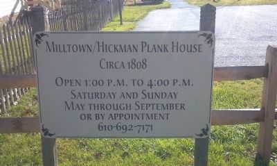 When to visit The Hickman / Plank House image. Click for full size.