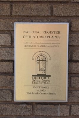 Vance Hotel National Register of Historic Places Marker. Click for full size. Vance Hotel National Register of Historic Places Marker image. Click for full size.