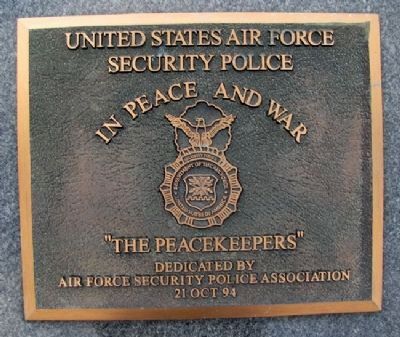 USAF Security Police "The Peacekeepers". Click for full size. USAF Security Police "The Peacekeepers" image. Click for full size.
