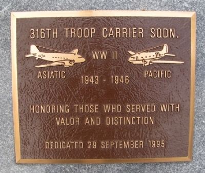316th Troop Carrier Squadron Marker. Click for full size. 316th Troop Carrier Squadron Marker image. Click for full size.