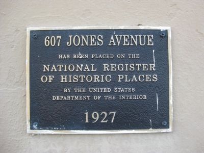 607 Jones Avenue Marker. Click for full size. 607 Jones Avenue Marker image. Click for full size.