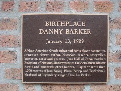 Birthplace of Danny Barker Marker image. Click for full size.
