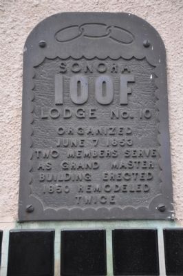 Sonora IOOF Lodge No. 10 Marker image. Click for full size.