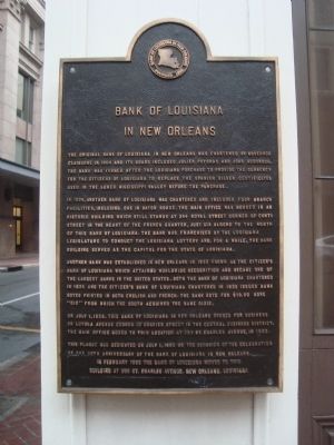 Bank of Louisiana in New Orleans Marker. Click for full size. Bank of Louisiana in New Orleans Marker image. Click for full size.