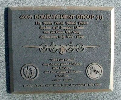 460th Bombardment Group (H) Marker. Click for full size. 460th Bombardment Group (H) Marker image. Click for full size.