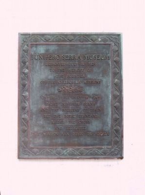 Junipero Serra Museum Marker. Click for full size. Junipero Serra Museum Marker image. Click for full size.