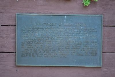 Superintendent of Indian Affairs Marker. Click for full size. Superintendent of Indian Affairs Marker image. Click for full size.