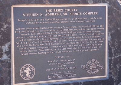 Stephen N. Adubato, Sr. Sports Complex Marker. Click for full size. Stephen N. Adubato, Sr. Sports Complex Marker image. Click for full size.