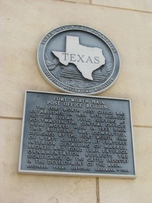Fort Worth Main Post Office Building Marker image. Click for full size.