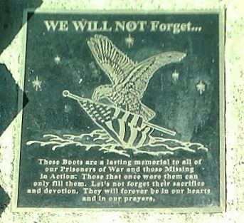 We Will Not Forget... Marker. Click for full size. We Will Not Forget... Marker image. Click for full size.
